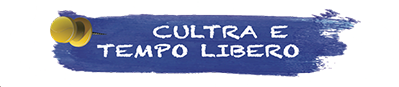 Cultura e tempo libero - Informagiovani Castel di Sangro