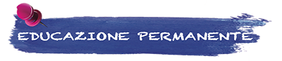 Educazione permanente - Informagiovani Castel di Sangro
